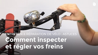 Comment inspecter et régler vos freins  Réparer son vélo [upl. by Malva]