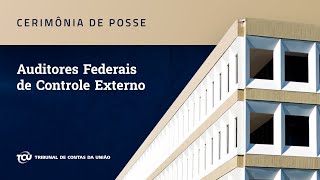 Cerimônia de posse dos Auditores Federais de Controle Externo [upl. by Anelliw383]