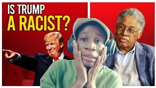 Is Donald Trump A Racist Thomas Sowells Answer [upl. by Ewold]