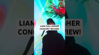 Liam Gallagher Live Concert Review liamgallagher live 2024 [upl. by Schiro]