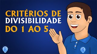 Critérios de Divisibilidade  Parte 1 [upl. by Conti]