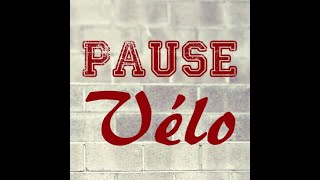 Pause Vélo  S07EP01  Saison 7 [upl. by Bertina]