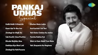 Pankaj Udhas Special  Zindagi Ka Yahi Fasana Hai  Halki Halki Si Baarish  Pankaj Udhas Ghazals [upl. by Marino274]