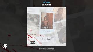 Tsu Surf  Heres Whatever Seven 25 [upl. by Yzzik]