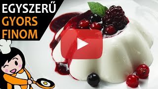 Panna Cotta  Recept Videók [upl. by Armstrong]