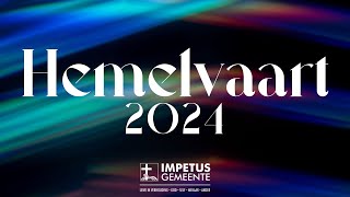 Hemelvaart 2024 [upl. by Nnazil]