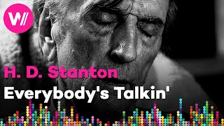 Harry Dean Stanton  Everybodys Talkin Harry Nilsson version  From the film quotPartly Fictionquot [upl. by Drawde227]