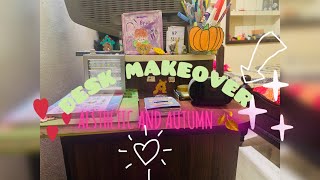 My desk decorating 🍂✨decoringaesthetic autumn team asmr [upl. by Laise783]