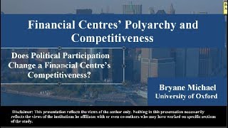 Full Presentation Polyarchy and International Financial Centre Competitiveness [upl. by Martijn]