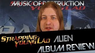 ▶️Strapping Young Lad Alien Review◀️ [upl. by Querida]