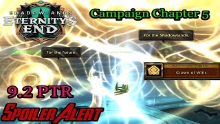 Secrets of the First Ones  Crown of Will  Campaign Part 5 92 PTR [upl. by Llyrpa]