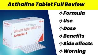 Asthaline tablet Full Uses in English  Side Effects  Review [upl. by Sumerlin]