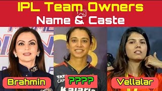 IPL T20 Team Owners Name and Caste List 2024 [upl. by Aneetsirk]