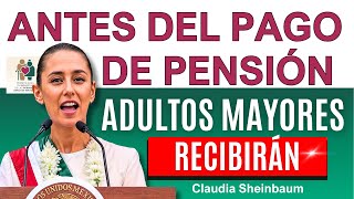 🔴Adultos Mayores ANTES del PAGO de Pensión RECIBIRÁN este MES🔴 [upl. by Alarick]