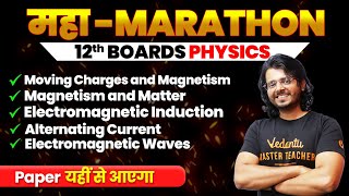 Current and Magnetism Class 12 Physics Revision Marathon Chapter 4 to Chapter 8  CBSE Board 2024 [upl. by Ididn]