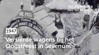 Versierde wagens bij het Oogstfeest in Sevenum 1947 [upl. by Novick]