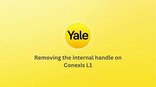 Removing the Internal Handle on Yale Conexis L1 [upl. by Annoik734]