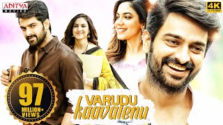 quotVarudu Kaavalenuquot New Hindi Dubbed Full Movie 4K ULTRA HD  Naga Shaurya Ritu Varma [upl. by Aletta]