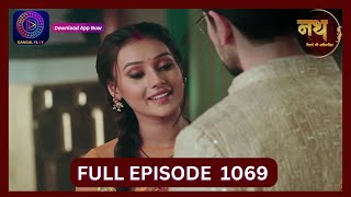 Nath Rishton Ki Agnipariksha  9 Oct 2024  Full Episode 1069  Dangal TV [upl. by Kroll11]