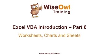 Excel VBA Introduction Part 6  Worksheets Charts and Sheets [upl. by Imotas]