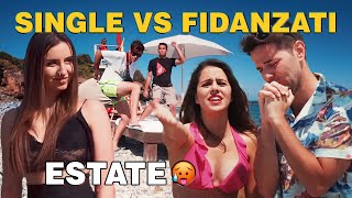 ESTATE SINGLE VS FIDANZATI  iPantellas [upl. by Jarita320]