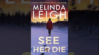 Melinda Leigh  See Her Die  Bree Taggert 2  Audiobook Mystery Thriller amp Suspense [upl. by Calore]