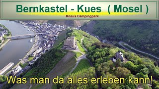 BernkastelKues Mosel Knaus Campingpark [upl. by Nagiem]