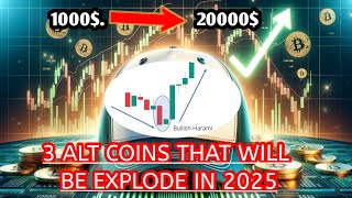 3 Alt Coins That Will Explode In 2025  Top 3 Alt Coins To Invest In 2024  Best Alt coins to invest [upl. by Eenad]