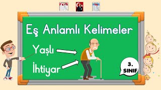 3 Sınıf  EŞ ANLAMLI KELİMELER [upl. by Leavy354]