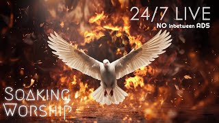 247 Pray in the Spirit Time with the Holy Spirit In His Presence Welcome Holy Spirit [upl. by Ylnevaeh]