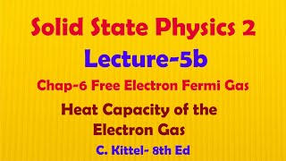 Chapter 6 Free Electron Fermi Gas  Lecture 5b  Solid State Physics 2  Kittel  Urdu Hindi [upl. by Imalda]