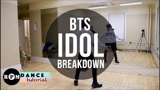 BTS quotIdolquot Dance Tutorial Breakdown [upl. by Nozicka]