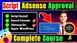 Script Adsense Approval Course From 1Day to Approval  Complete Script Based Adsense Approval course [upl. by Budwig]