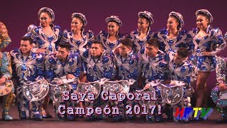 1er Lugar Caporales San Simón USA  Concurso Saya Caporal 2017 [upl. by Gnik597]