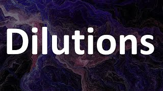 Dilutions التخافيف [upl. by Raina]