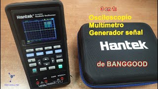 Hantek 2D422D72 Osciloscopio  multimetro  generador de señal [upl. by Corder]