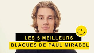 Les 5 meilleures blagues de Paul Mirabel [upl. by Aihsotan]