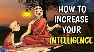 HOW TO INCREASE YOUR INTELLIGENCE  Buddhist story on importance of knowledge [upl. by Buell]