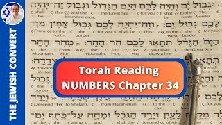 Numbers Chapter 34  Torah Reading in Hebrew with English Translation  TORAH STUDY [upl. by Ahsayn]