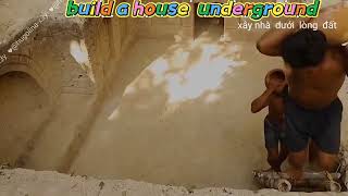 Survival challenge p9 build a house underground xây nhà dưới lòng đất [upl. by Sackey]