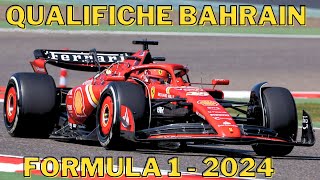 QUALIFICHE F1 GP BAHRAIN 2024 BAHREIN  BENE LE FERRARI CON LECLERC  bahraingp formula1 f1 [upl. by Kassie801]