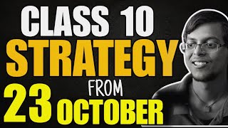 How to Study from 23 OCTOBER TO SCORE 95🔥  Class 10 Strategy  Board Exam 2024  Study Motivation [upl. by Matty312]