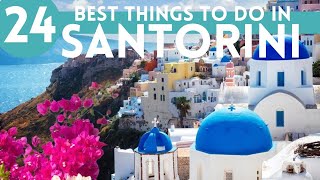 Best Things To Do in Santorini 2024 4K [upl. by Aggappora]