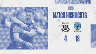 Highlights R23  Hull FC v Warrington Wolves [upl. by Ricarda]