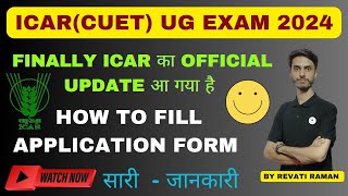 How to fill ICAR for BSC Agriculture in CUET Application form 2024  Live Step by Step Process [upl. by Grados]