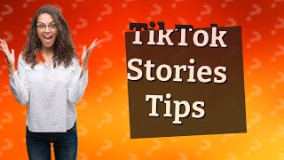 How long do stories last on TikTok [upl. by Frulla]