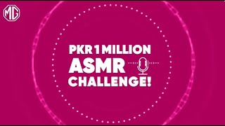 PKR 1 Million ASMR Challenge  MG Pakistan [upl. by Adnirim]