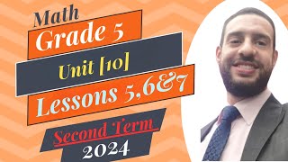 Primary 5 Math  Unit 10 Lessons 56amp7 Second Term2024 [upl. by Wolfgram]