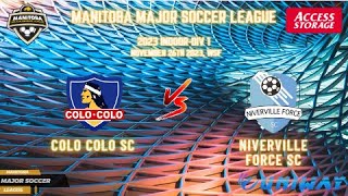 November 26th Div 1 WSF Colo Colo SC vs Niverville Force SC [upl. by Harlan816]