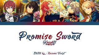 【ES】 Promise Sword  Knights 「KANROMENGIND」 [upl. by Marsden]